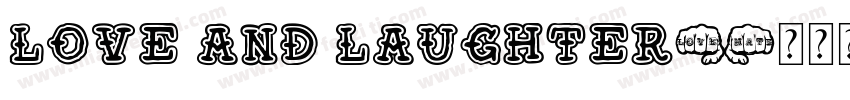 Love and laughter字体转换